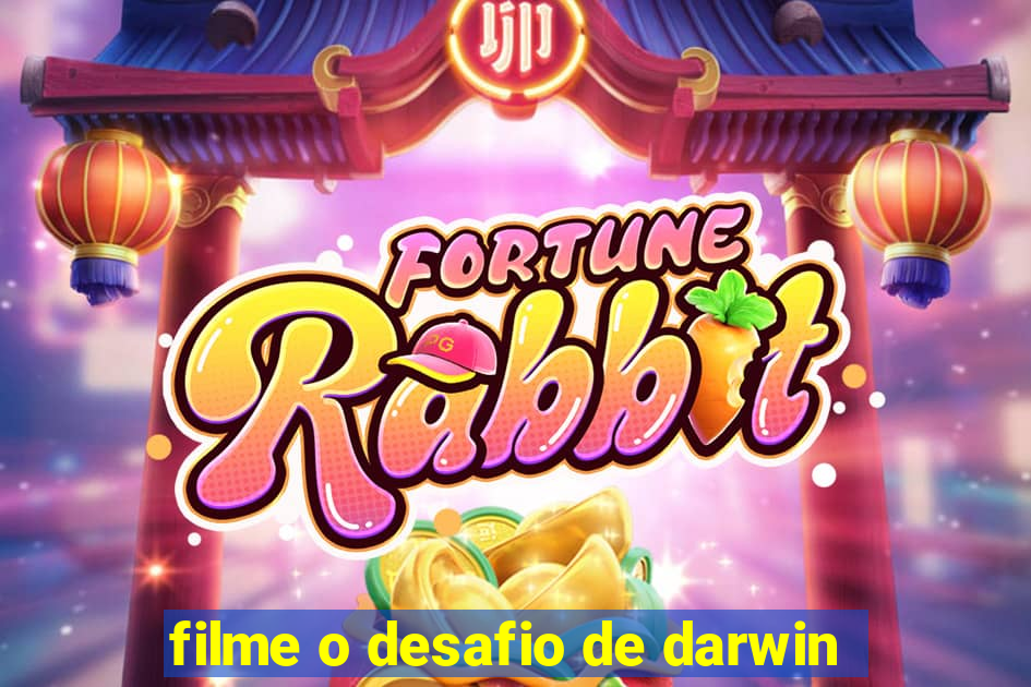 filme o desafio de darwin